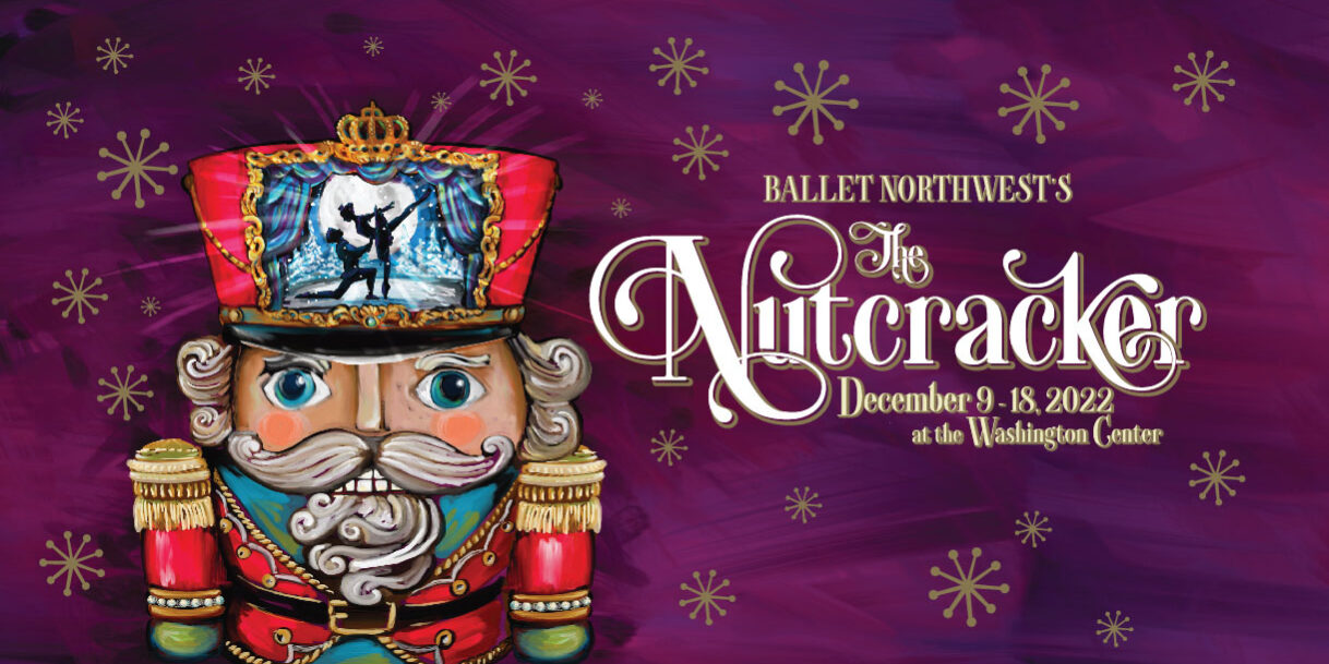 Tickets on Sale for Ballet Northwest's 'Nutcracker'! Ballet Northwest